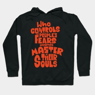 Masters of the Soul: Unveiling the Impact of Fear on Society Hoodie